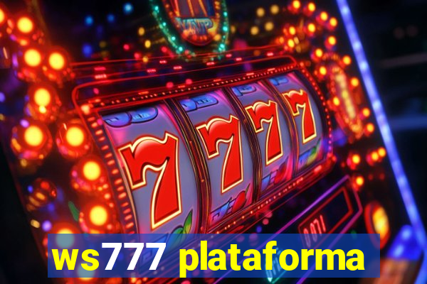 ws777 plataforma